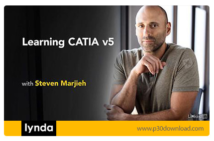 دانلود Lynda Learning CATIA v5 - آموزش نرم افزار کتیا وی 5