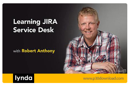 دانلود Lynda Learning JIRA Service Desk - آموزش میز خدمات جیرا