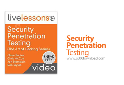 دانلود Livelessons Security Penetration Testing (The Art of Hacking Series) - آموزش تست نفوذ و امنیت