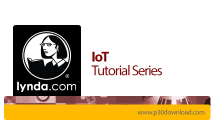 دانلود Lynda IoT Tutorial Series - آموزش توسعه اینترنت اشیا