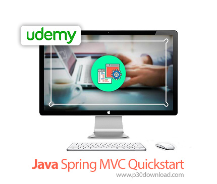 دانلود Java Spring MVC Quickstart - آموزش سریع فریم ورک جاوا اسپرینگ ام وی سی 