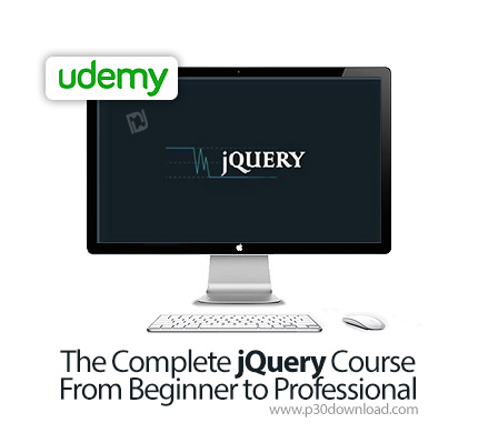 دانلود The Complete jQuery Course - From Beginner to Professional - آموزش کامل مقدماتی تا پیشرفته جی