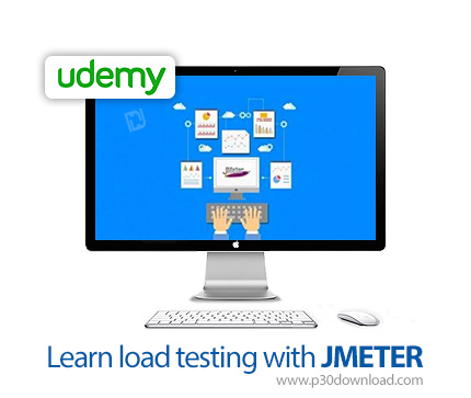 دانلود Learn load testing with JMETER - آموزش تست بارگزاری با جی متر