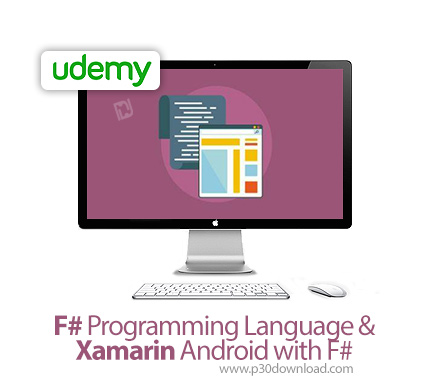 F# Programming Language & Xamarin Android with F - آموزش اف شارپ و زامارین برای برنامه نویسی اندروید