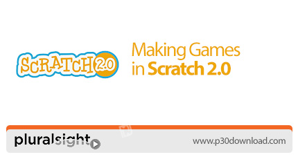 دانلود Pluralsight Making Games in Scratch 2.0 - آموزش ساخت بازی در اسکرچ 2.0