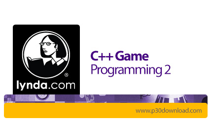 دانلود C++ Game Programming 2 - آموزش برنامه نویسی بازی در سی پلاس پلاس