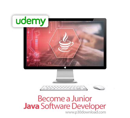 دانلود Become a Junior Java Software Developer - آموزش مقدماتی توسعه نرم افزارهای جاوا