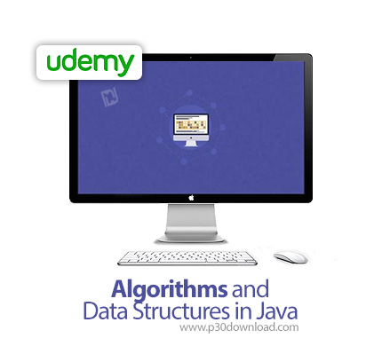 دانلود Algorithms and Data Structures in Java - آموزش الگوریتم ها و ساختار داده در جاوا