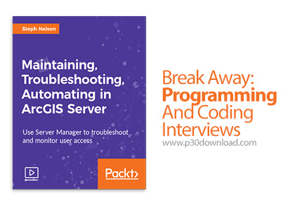 دانلود Packt Break Away: Programming And Coding Interviews - آموزش برنامه نویسی و آشنایی با کد نویسی