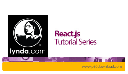 دانلود Lynda React.js Essential Training - آموزش ری اکت جی اس