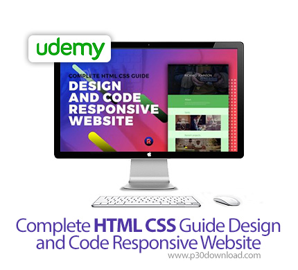 دانلود Complete HTML CSS Guide Design and Code Responsive Website - آموزش کامل اچ تی ام ال و سی اس ا