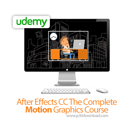 دانلود After Effects CC The Complete Motion Graphics Course - آموزش کامل ساخت موشن گرافیک در افترافک