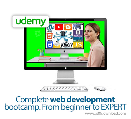 دانلود Udemy Complete web development bootcamp. From beginner to EXPERT - آموزش مقدماتی تا پیشرفته ت