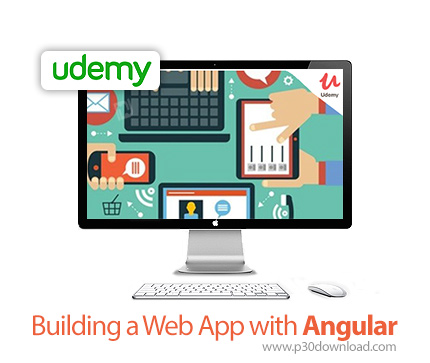 دانلود Udemy Building a Web App with Angular - آموزش ساخت یک وب اپ با آنگولار