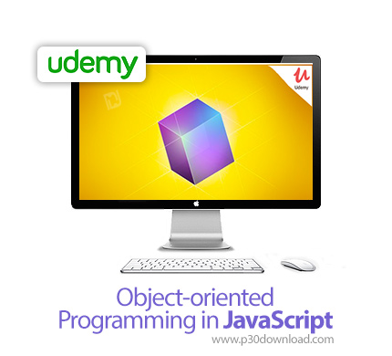 دانلود Udemy Object-oriented Programming in JavaScript - آموزش برنامه نویسی شی گرا در جاوا اسکریپت