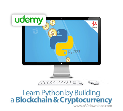 دانلود Udemy Learn Python by Building a Blockchain & Cryptocurrency - آموزش پایتون با ساخت بلاک چین 