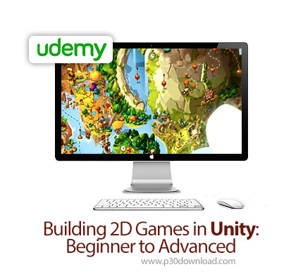 دانلود Udemy Building 2D Games in Unity: Beginner to Advanced - آموزش مقدماتی تا پیشرفته ساخت بازی د
