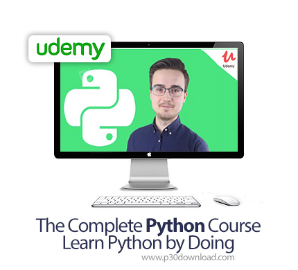 دانلود Udemy The Complete Python Course | Learn Python by Doing - آموزش عملی و کامل پایتون