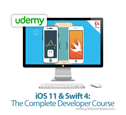 دانلود Udemy iOS 11 & Swift 4: The Complete Developer Course - آموزش کامل توسعه آی او اس 11 و سوئیفت