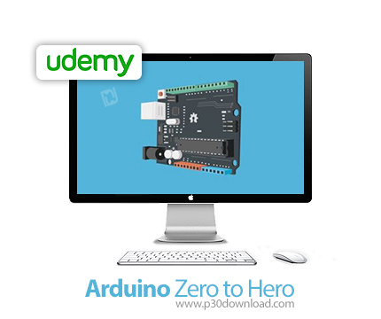 دانلود Udemy Arduino Zero to Hero - آموزش مقدماتی تا پیشرفته آردوینو