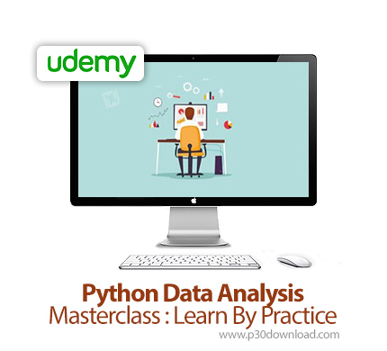 دانلود Udemy Python Data Analysis Masterclass : Learn By Practice - آموزش آنالیز داده ها با پایتون ه