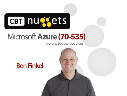 دانلود CBT Nuggets Microsoft Azure (70-535) - آموزش مایکروسافت آژور (535-70)