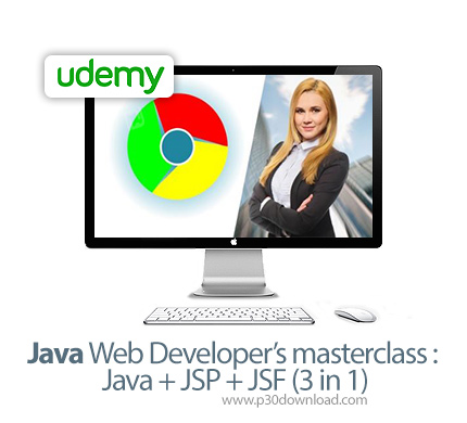 دانلود Udemy Java Web Developer's masterclass: Java + JSP + JSF (3 in 1) - آموزش تسلط بر توسعه وب با