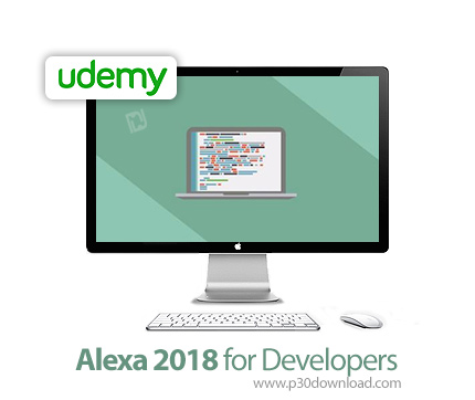 دانلود Udemy Alexa 2018 for Developers - آموزش الکسا 2018 برای توسعه دهندگان