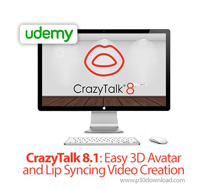 دانلود Udemy CrazyTalk 8.1: Easy 3D Avatar and Lip Syncing Video Creation - آموزش نرم افزار کریزی تا