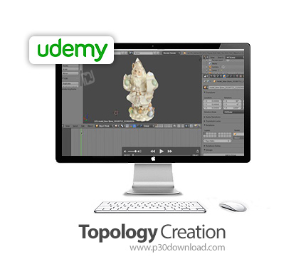 دانلود Udemy Topology Creation - آموزش ساخت فایل های سه بعدی