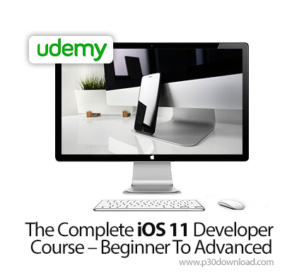 دانلود Udemy The Complete iOS 11 Developer Course - Beginner To Advanced - آموزش کامل مقدماتی تا پیش