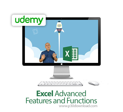 دانلود Udemy Excel Advanced Features and Functions - آموزش توابع و ویژگی های پیشرفته اکسل