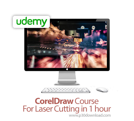 دانلود Udemy CorelDraw Course For Laser Cutting in 1 hour - آموزش کارل دراو برای برش لیزری