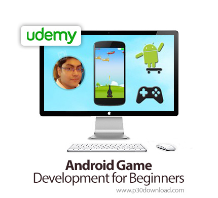 دانلود Udemy Android Game Development for Beginners - آموزش مقدماتی توسعه بازی اندروید