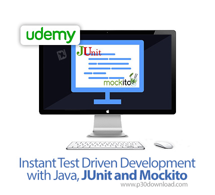 دانلود Udemy Instant Test Driven Development with Java, JUnit and Mockito - آموزش تست فوری خودکار اپ
