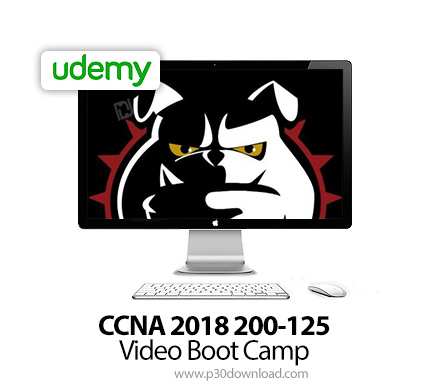 دانلود Udemy CCNA 2018 200-125 Video Boot Camp - آموزش مهارت های امنیت سی سی ان ای در شبکه با شماره 