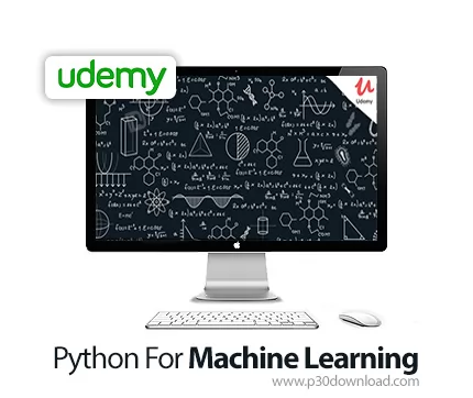 دانلود Udemy Python For Machine Learning آموزش یادگیری ماشین با پایتون