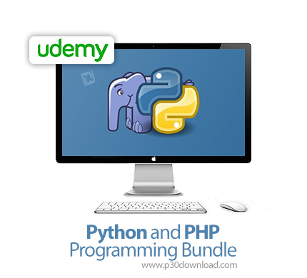 دانلود Udemy Python and PHP Programming Bundle - آموزش برنامه نویسی پایتون و پی اچ پی