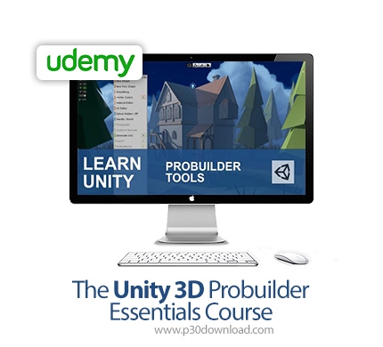 دانلود Udemy The Unity 3D Probuilder Essentials Course - آموزش نرم افزار یونیتی تری دی پروبیلدر