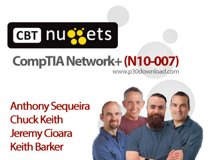 دانلود CBT Nuggets CompTIA Network+ (N10-007) - آموزش کامپاتیا نتورک پلاس، مهارت های پایه شبکه برای 