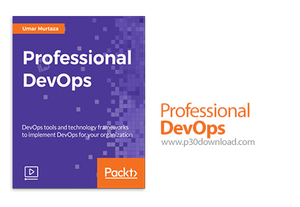دانلود Packt Professional DevOps - آموزش دوآپس حرفه ای