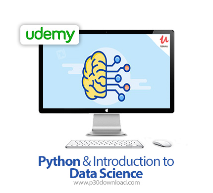 دانلود Udemy Python & Introduction to Data Science - آموزش پایتون و مبانی علوم داده