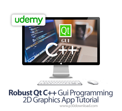 دانلود Udemy Robust Qt C++ Gui Programming 2D Graphics App Tutorial - آموزش طراحی رابط کاربری دو بعد