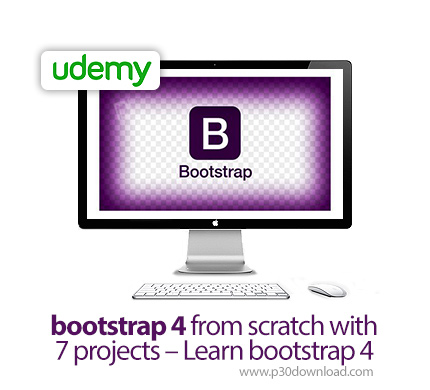 دانلود Udemy bootstrap 4 from scratch with 7 projects - Learn bootstrap 4 - آموزش بوت استرپ 4 همراه 