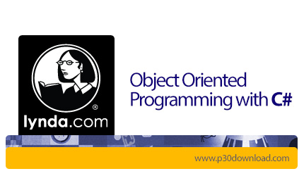 دانلود #Lynda Object Oriented Programming with C - آموزش برنامه نویسی شی گرا در سی شارپ