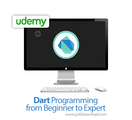 دانلود Udemy Dart Programming from Beginner to Expert - آموزش مقدماتی تا پیشرفته برنامه نویسی دارت
