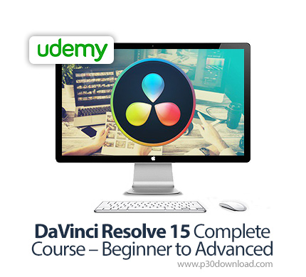دانلود Udemy DaVinci Resolve 15 Complete Course - Beginner to Advanced - آموزش کامل مقدماتی تا پیشرف