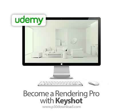 دانلود Udemy Become a Rendering Pro with Keyshot - آموزش رندرهای حرفه ای با کی شات