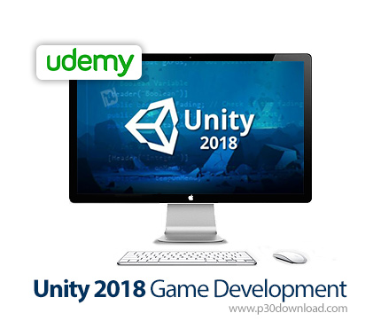 دانلود Udemy Unity 2018 Game Development - آموزش توسعه بازی با موتور یونیتی 2018