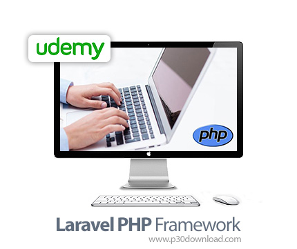 دانلود Udemy Laravel PHP Framework - آموزش چارچوب لاراول پی اچ پی
